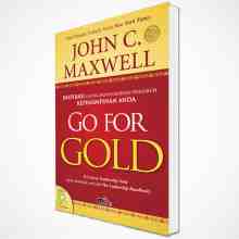 John C. Maxwell - Go For Gold