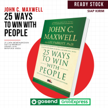 John C. Maxwell - 25 Ways to Win With People