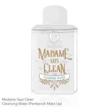 Madame Gie Madame Says Clean Cleansing Water