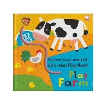 My First Touch and Feel Book Lift The Flap - Farm image